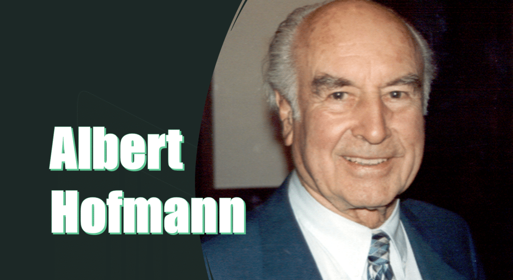 Geschichte von Albert Hofmann